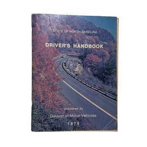 State of North Carolina Driver’s Handbook 1976